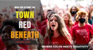 Unveiling the Day to Paint the Town Red Beneath: A Guide