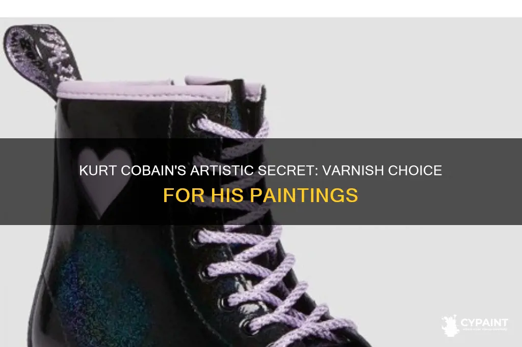 what did kurt covain varnish his paintings with