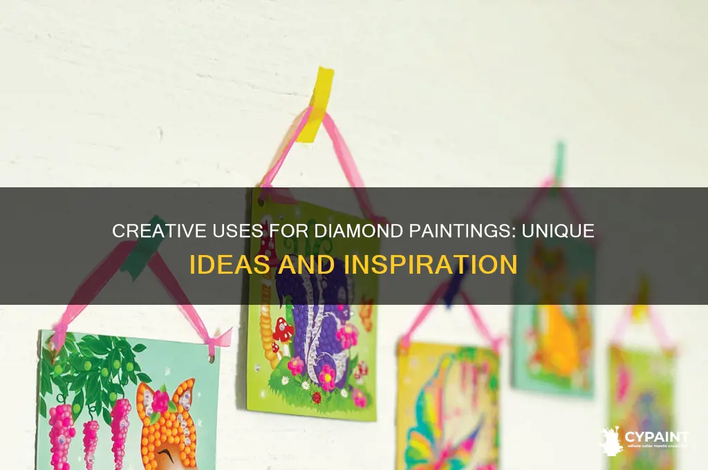 what do people do eith their diamond paintings