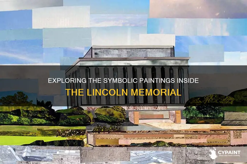 what do the paintings in the lincoln memorial
