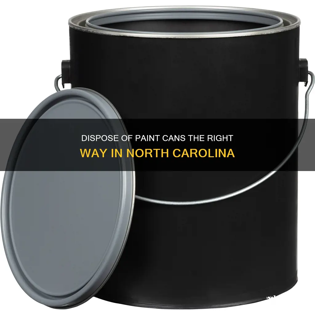 what do you do with paint cans in nc
