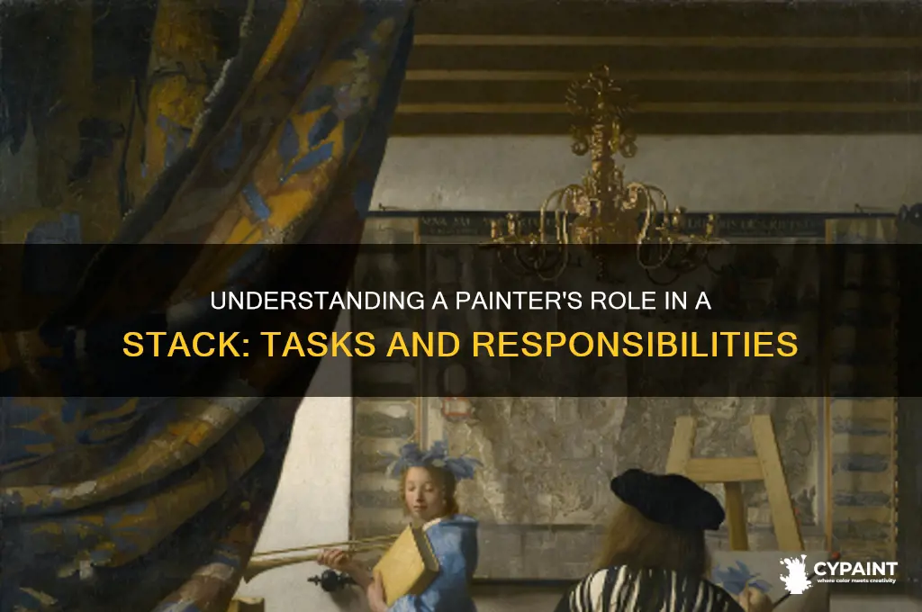 what does a painter do in a stack