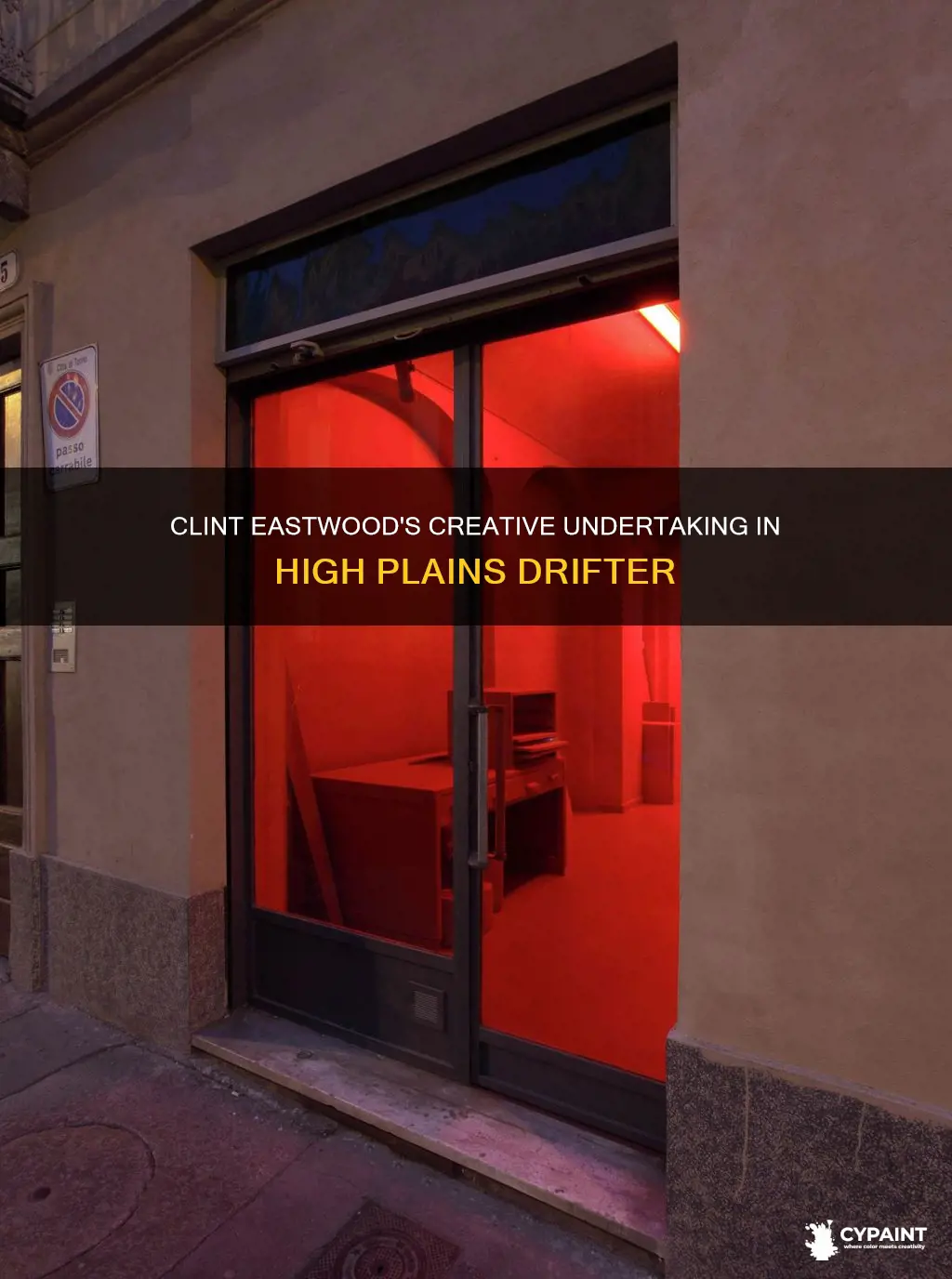 what does clint eastwood paint in high plains drifter