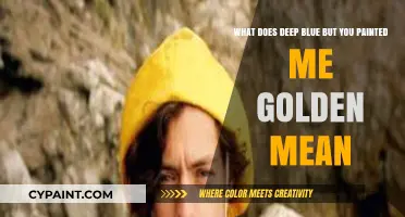 Unraveling the Lyricism: 'Deep Blue' vs. 'Painted Me Golden