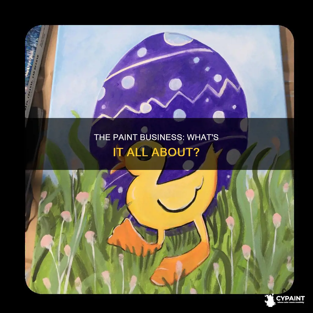 what does i am in the paint business mean