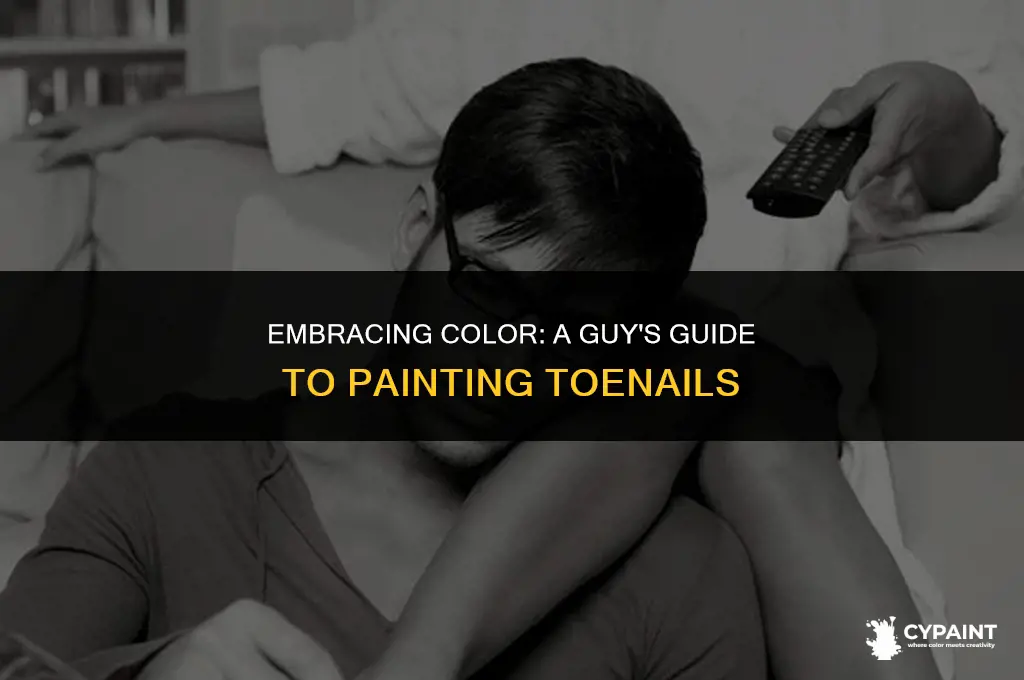 what does i say when a guy paints his toenails