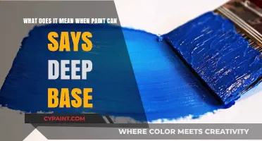 Decoding Paint Cans: Understanding the Significance of 'Deep Base