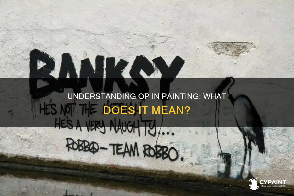 what does o p on a painting stand for