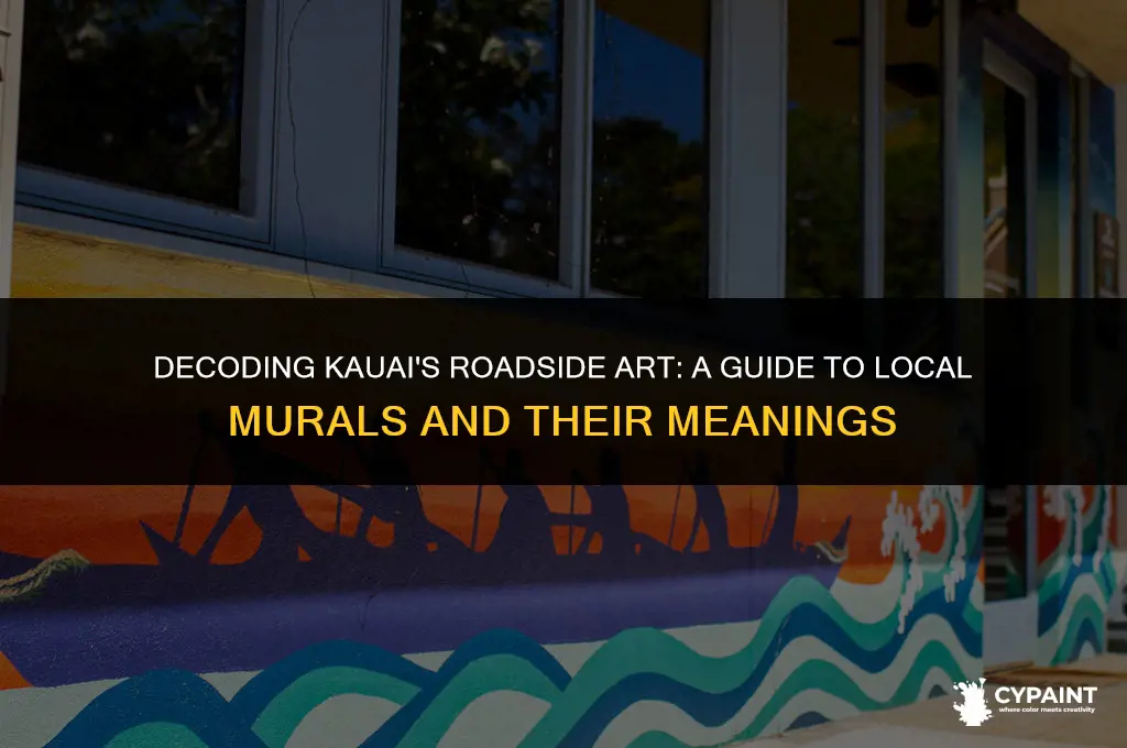 what does one call painted on a kauai road mean