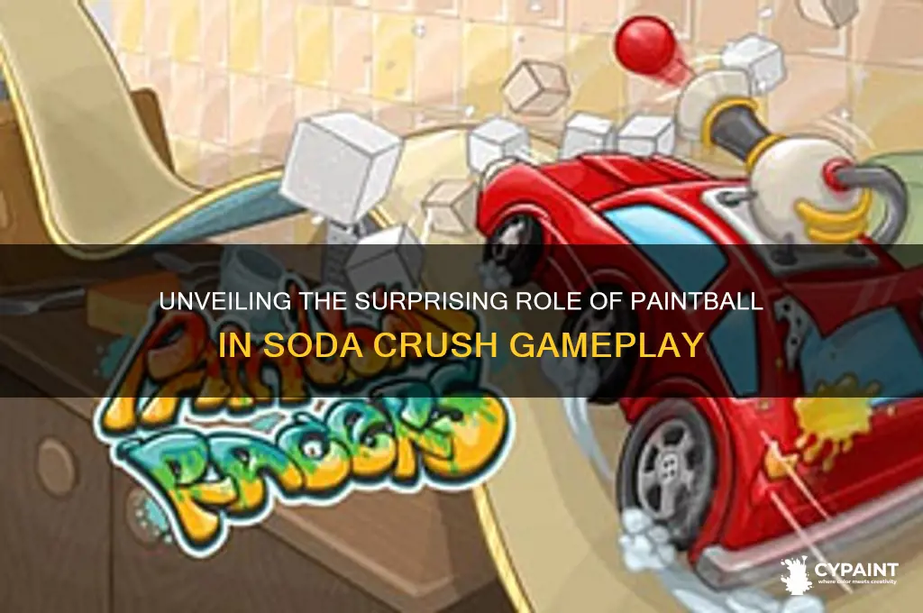 what does paint ball do in soda crush