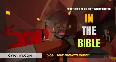 Unveiling the Meaning of 'Paint the Town Red' in Biblical Context