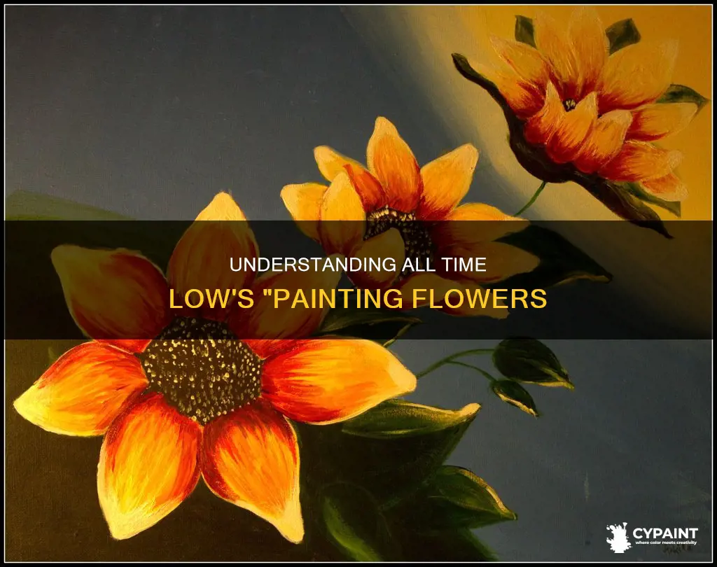 what does painting flowers by all time low mean