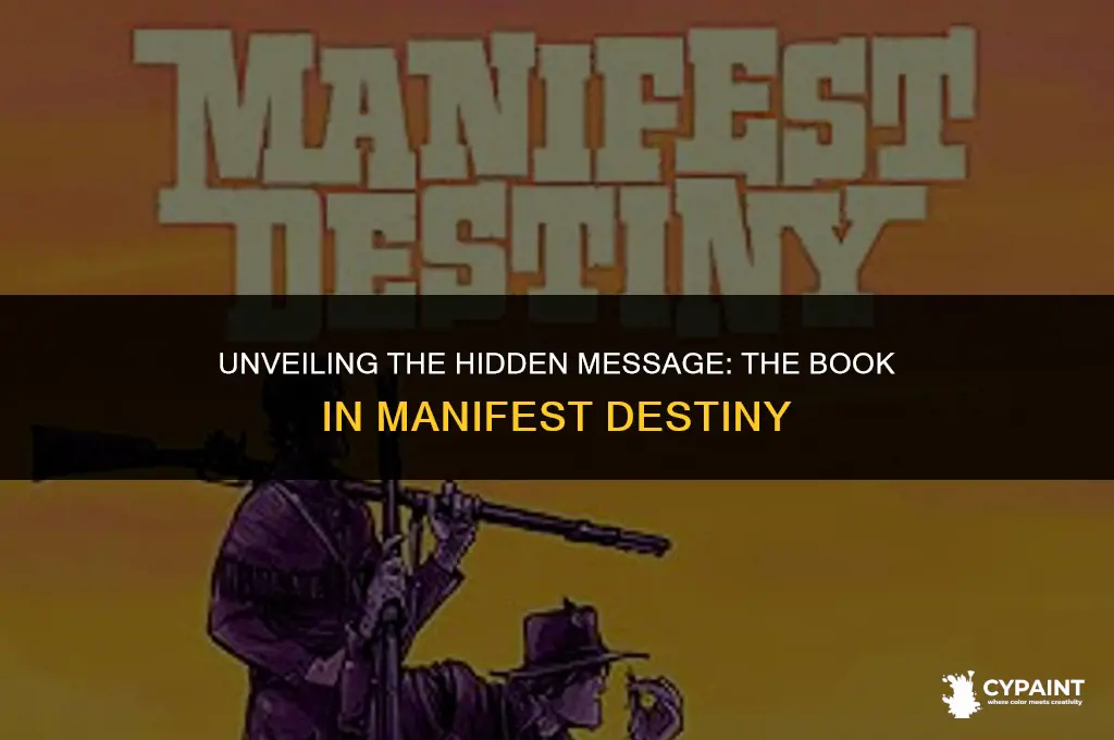 what does the book in the manifest destiney painting say