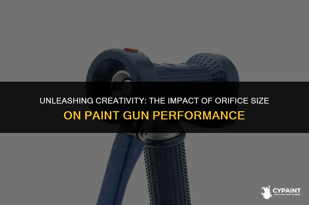 what does the orfice size do on a paint gun