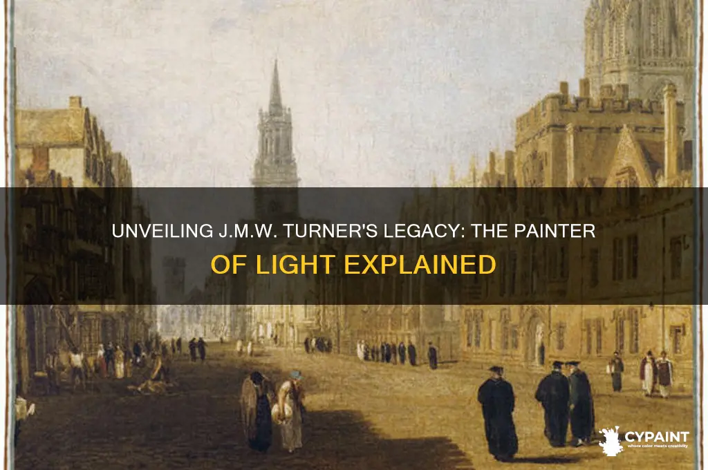 what does the painter of light mean turner