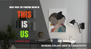 This Is Us: The Meaning Behind the Painting