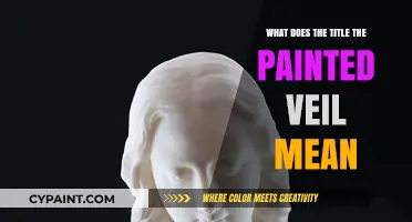 Unveiling the Mystery: Decoding the Meaning of 'The Painted Veil