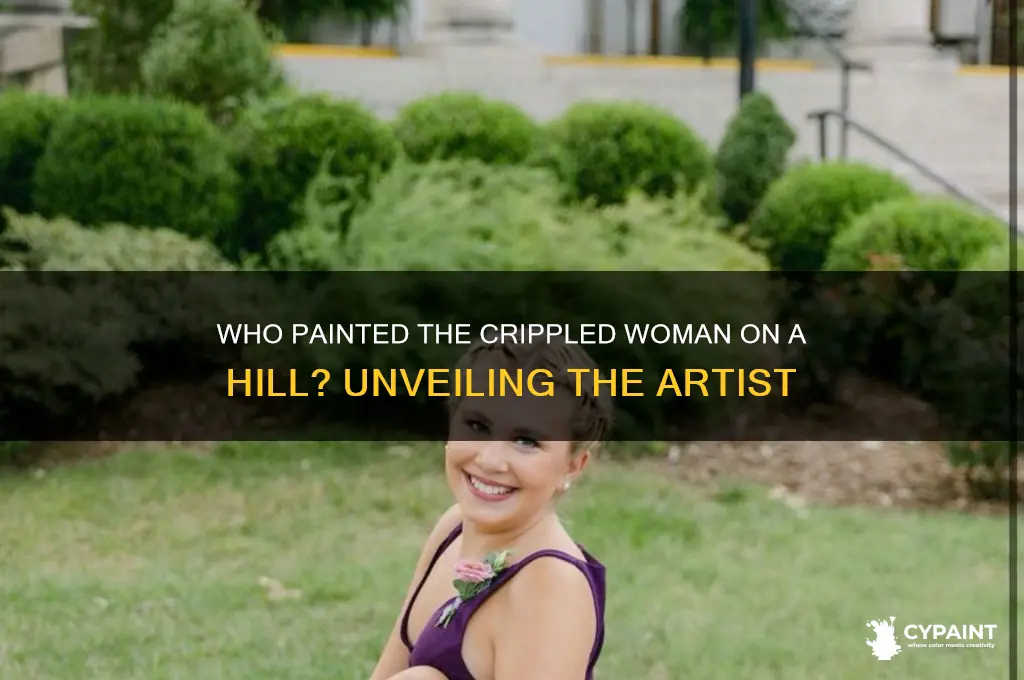 what famous painter painted crippled woman on hill