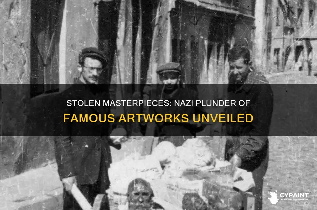 what famous paintings were stolen by the nazis