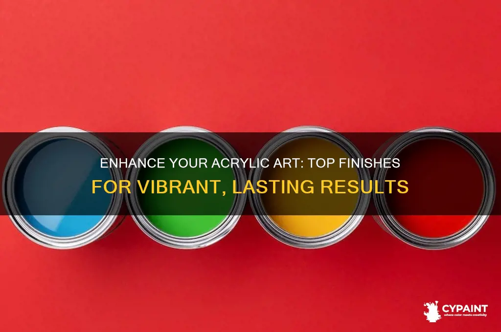 what finish can be put on acriylic paint