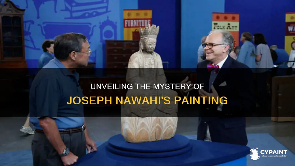 what happened to the joseph nawahi painting antiques roadshow