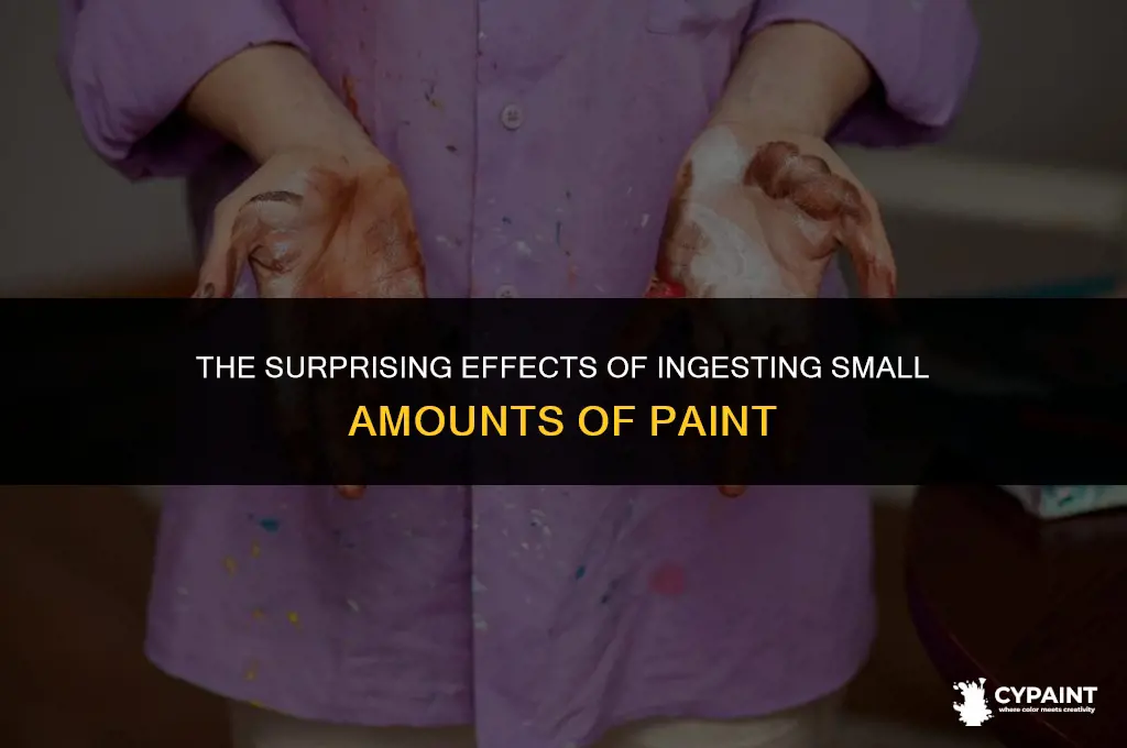 what happens if you eat a little big of paint