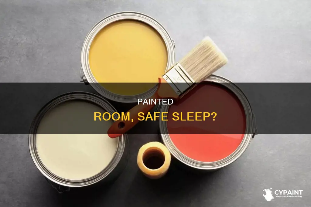 what happens if you sleep in a painted room