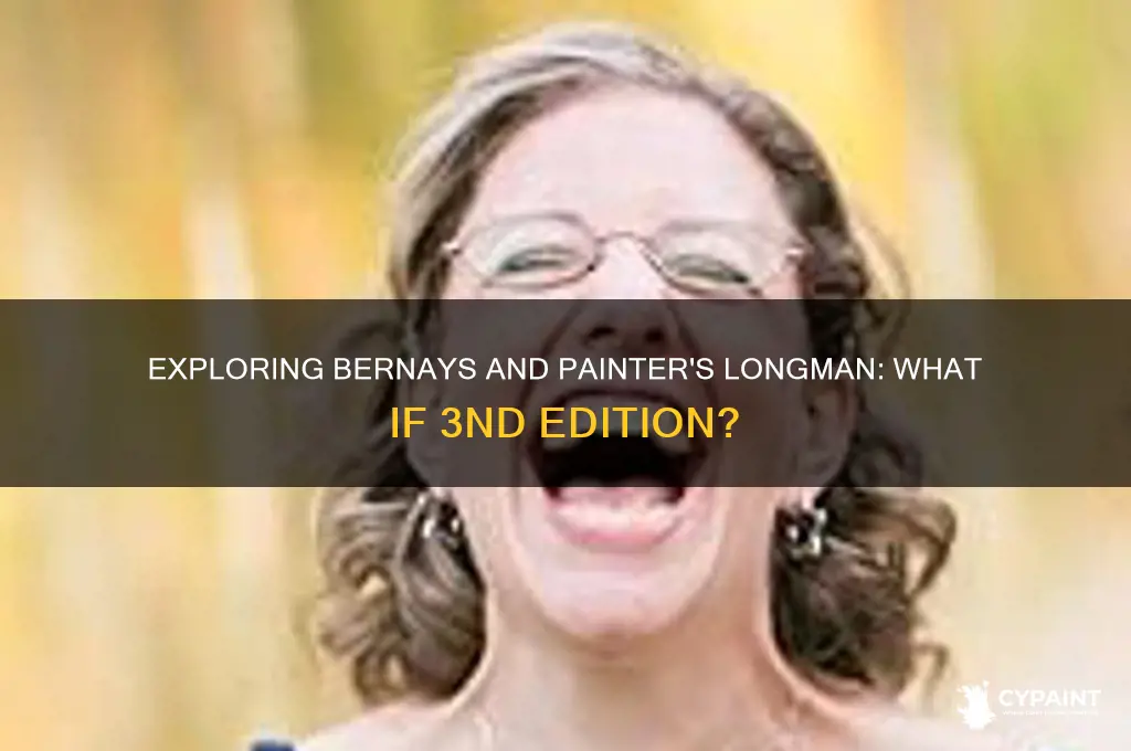 what if 3nd by bernays and painter longman