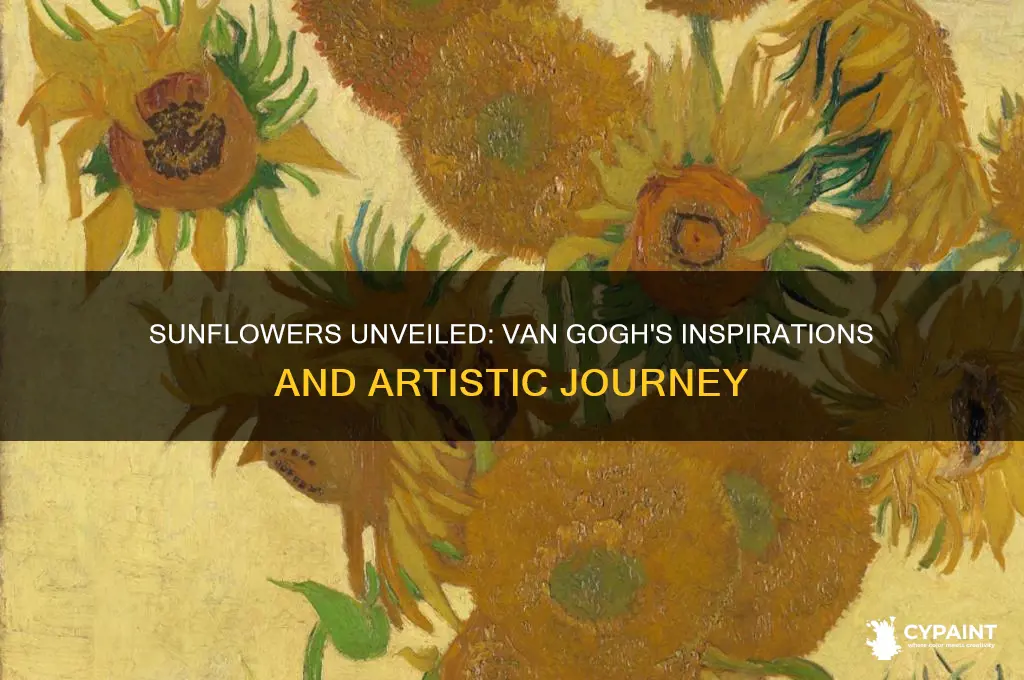 what influenced vincent van gogh to paint sunflowers