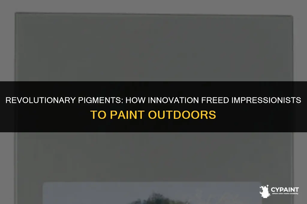 what innovation enabled the impressionists to paint en plein air