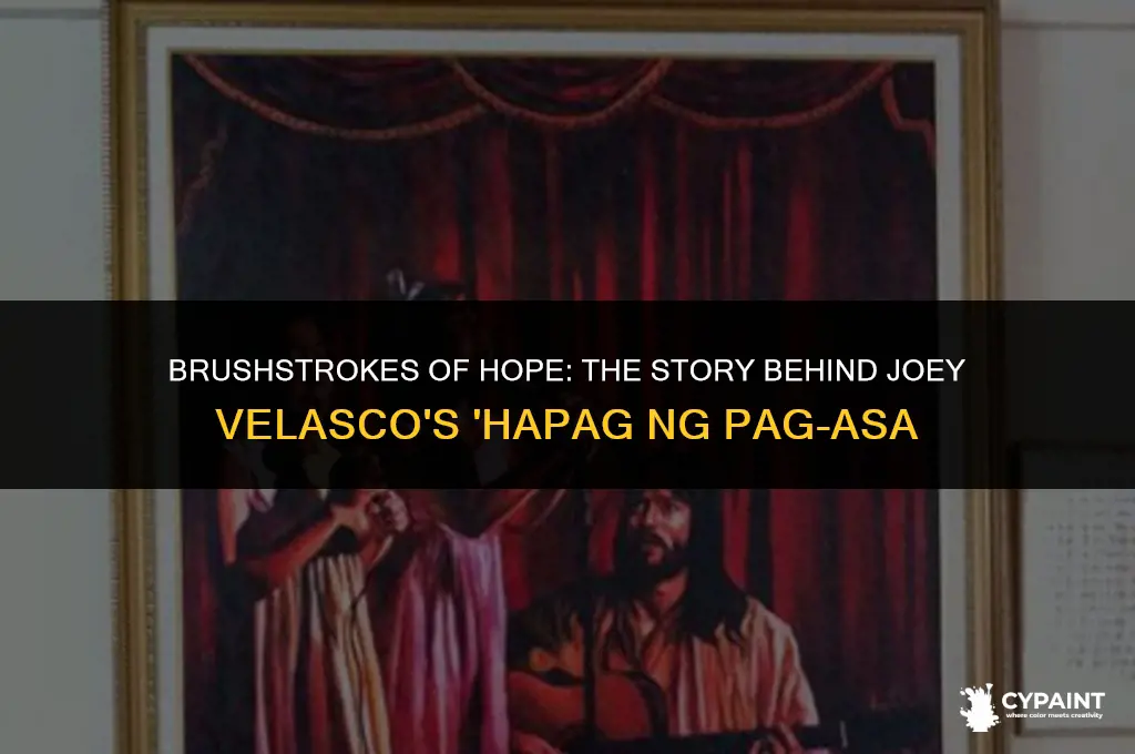 what inspired joey velasco into painting the hapag ng pag-asa