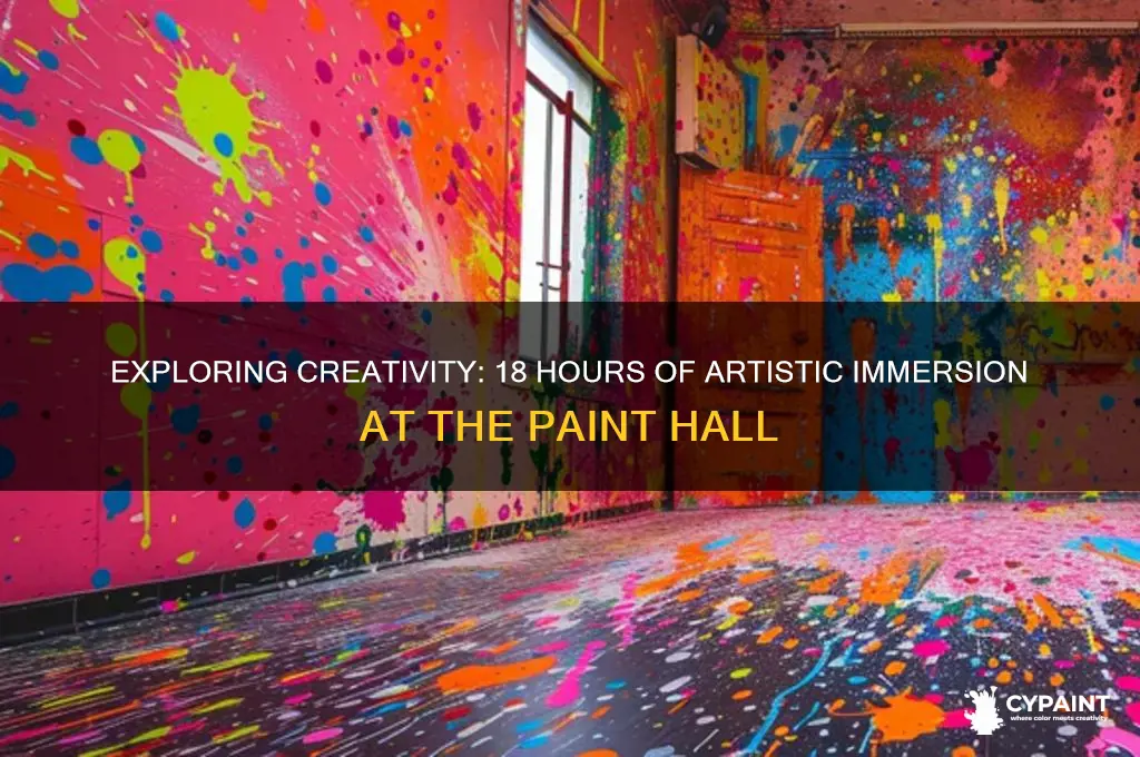 what is 18 hours at the paint hall