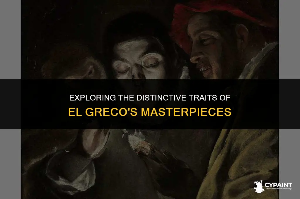 what is a characteristic found in el greco