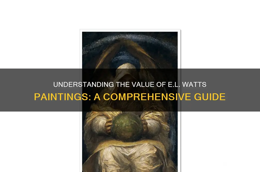 what is a e l watts painting worth