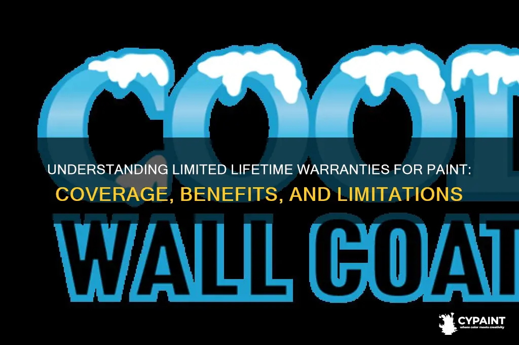 what is a limited lifetime warranty for paint