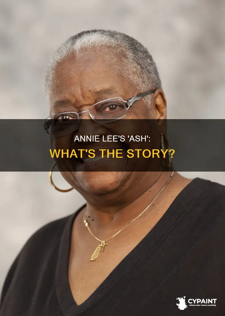 what is annie lee saying about the painting ash