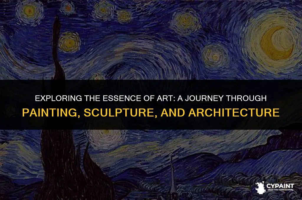 what is art an introduction to painting sculpture and architecture