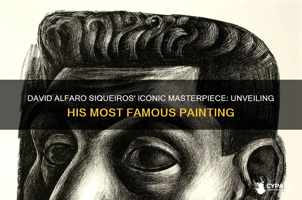 what is david alfaro siqueiros most famous painting