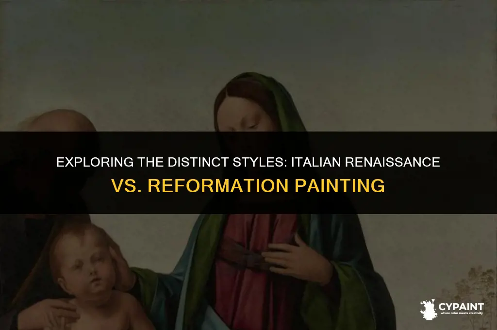 what is different between italian renaissance painting and reformation painting