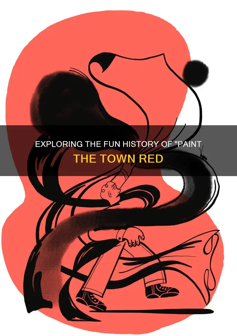 what is it mean to paint the town red
