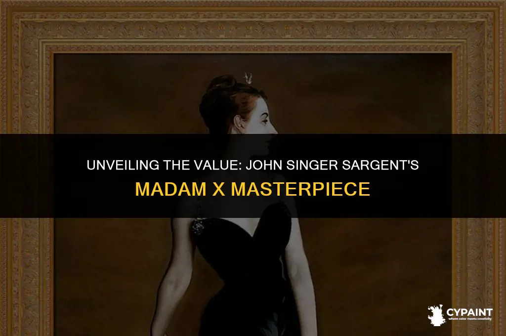 what is john singer sargent painting of madam x worth
