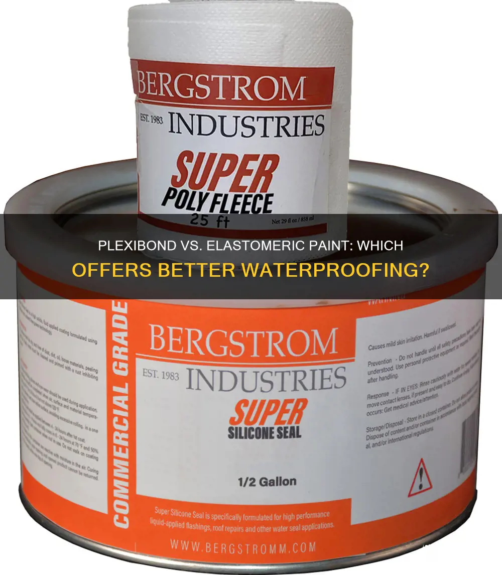 what is more effective waterprofing plexibond or elastomeric paint