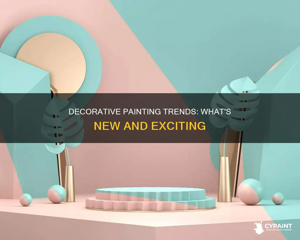 what is new in the world of decorative painting