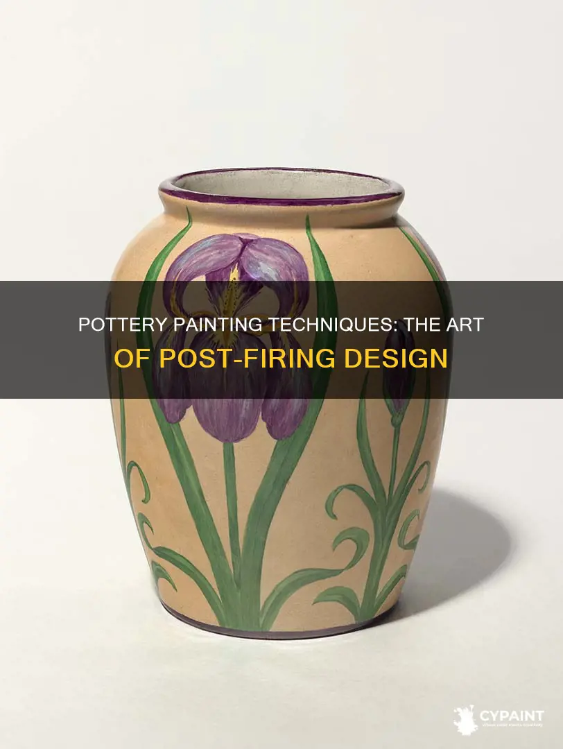 what is pottery called when painted after being fired