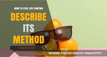 Exploring Still Life Painting: Techniques, Methods, and Artistic Expression