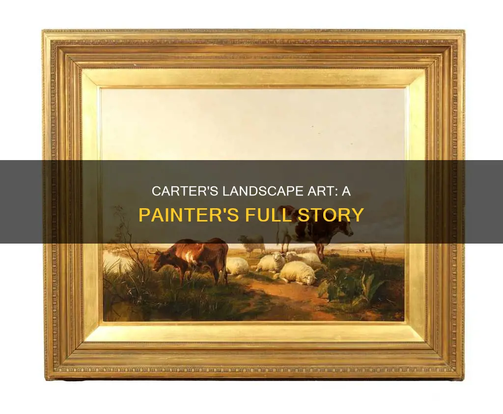 what is the artists full name carter painter landscapse