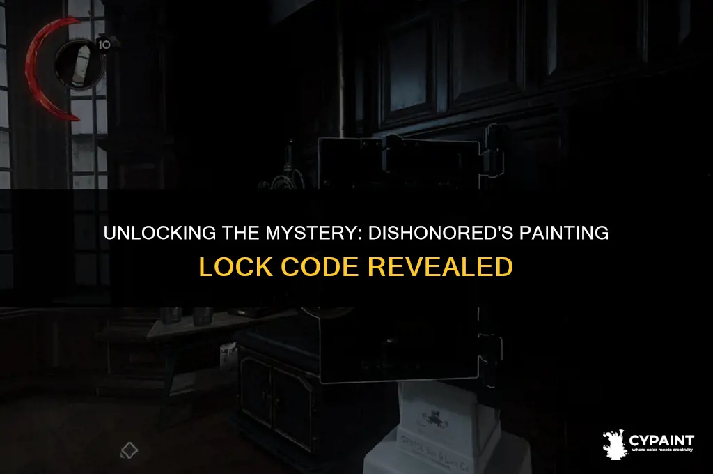 what is the code for the painting lock in dishonored