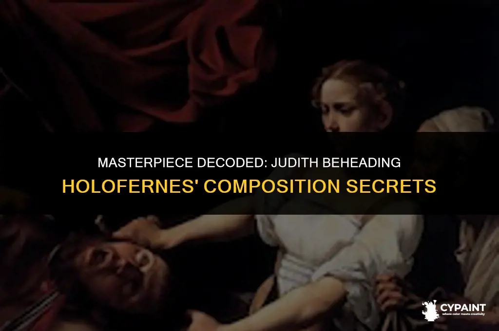 what is the composition of thr painting judith beheading holofernes