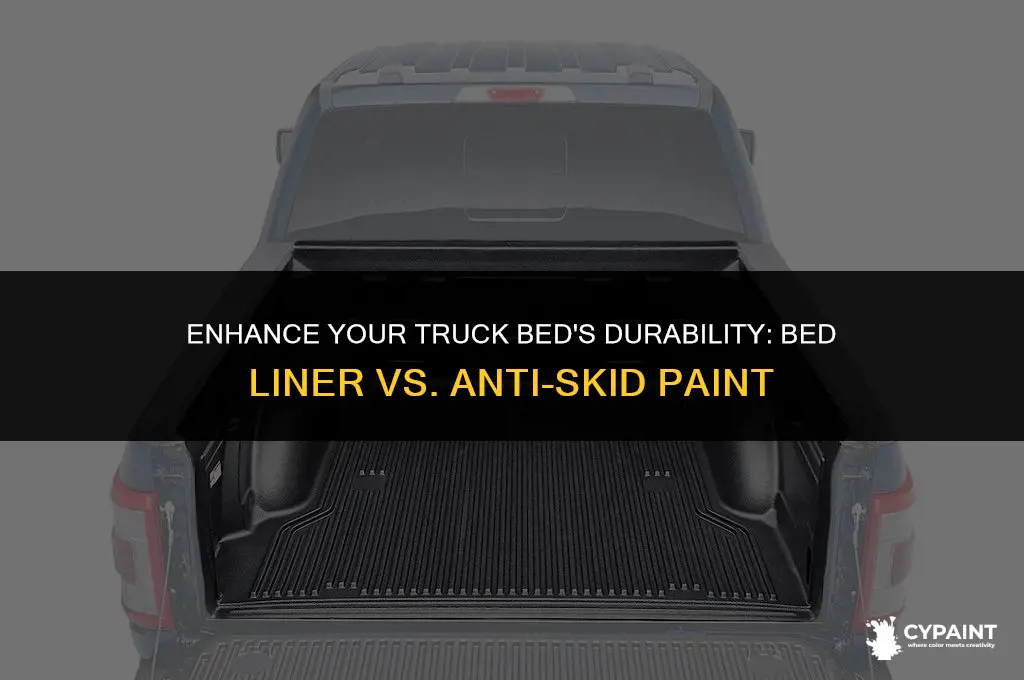 what is the difference between bed liner anti-skid paint