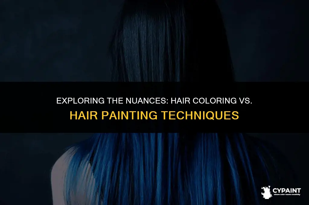 what is the difference between hair colorung and hair painting